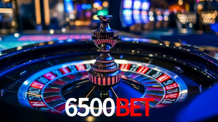 6500bet: Jogos de Caça-Níqueis-Altas Recompensas, Roleta-Velocidade, Blackjack-Desafios Máximos